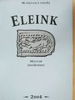Czeglédi Katalin - Eleink - Magyar őstörténet 2004/1. [antikvár]