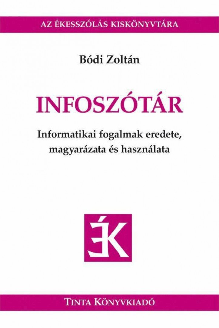 Bódi Zoltán - Infoszótár [antikvár]