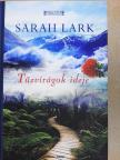 Sarah Lark - Tűzvirágok ideje [antikvár]