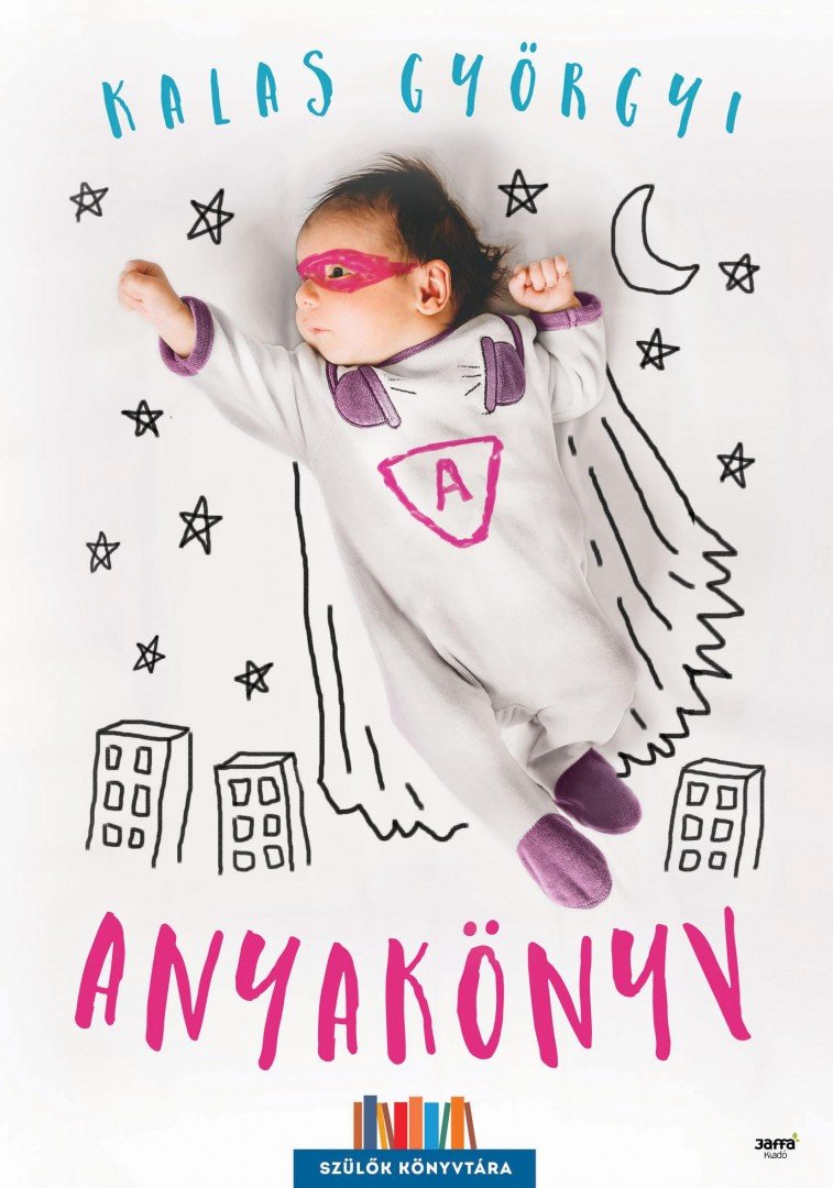 Kalas Györgyi - Anyakönyv [antikvár]