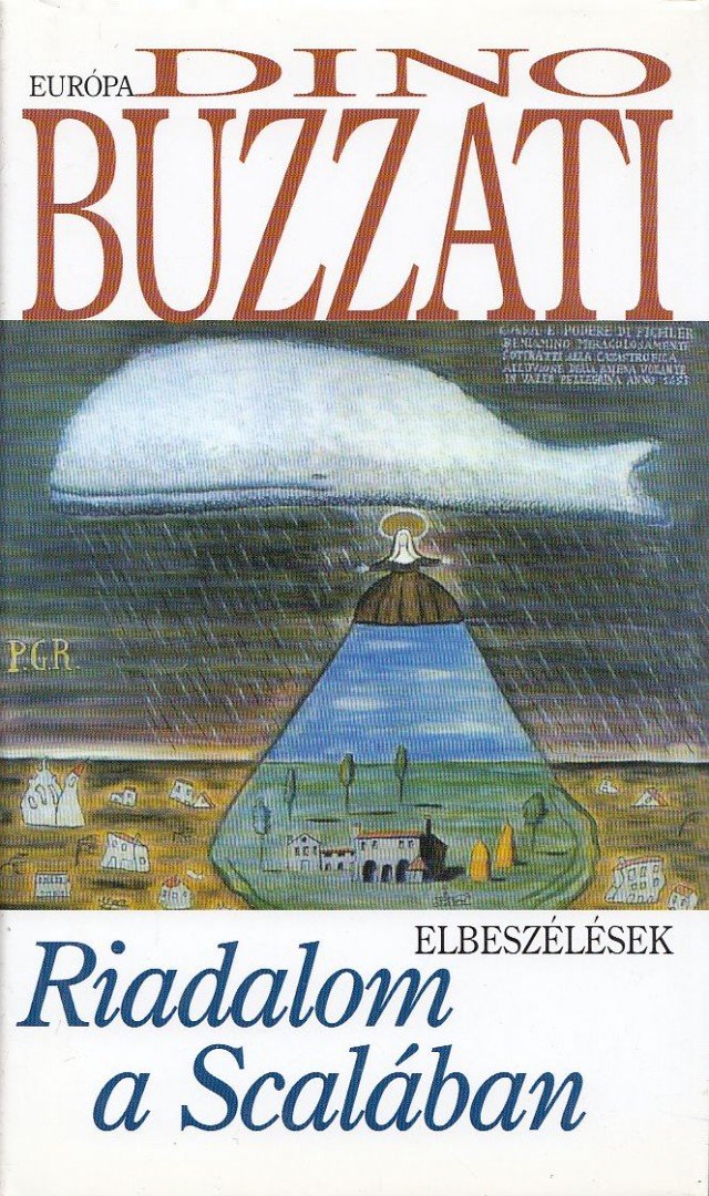 Buzzati, Dino - Riadalom a Scalában [antikvár]