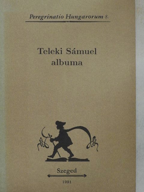 Teleki Sámuel albuma [antikvár]