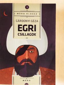 Gárdonyi Géza - Egri csillagok [antikvár]