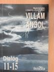 Dr. Dálnoki-Fésűs András - Villám angol - Dialóg 11-15 [antikvár]