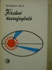 Dr. Szalay Béla - Fizikai összefoglaló [antikvár]