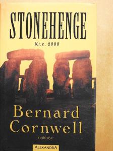 Bernard Cornwell - Stonehenge [antikvár]