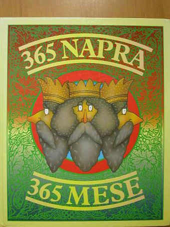 365 napra 365 mese [antikvár]