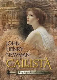 John Henry Newman - Callista