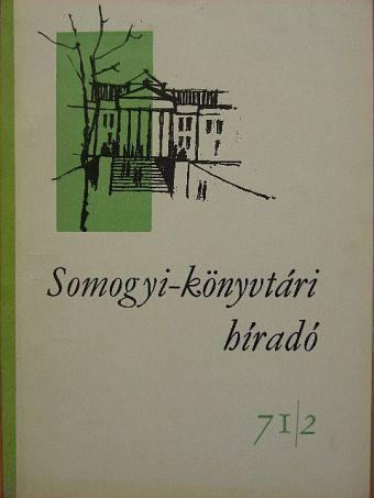 Gyuris György - Somogyi-könyvtári híradó 1971. május [antikvár]