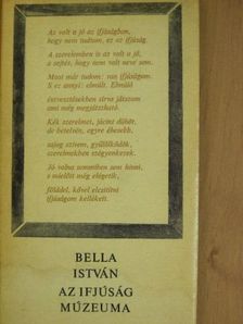 Bella István - Az ifjúság múzeuma [antikvár]
