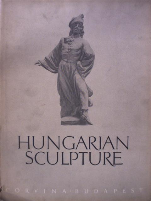 E. Gádor - Hungarian Sculpture [antikvár]