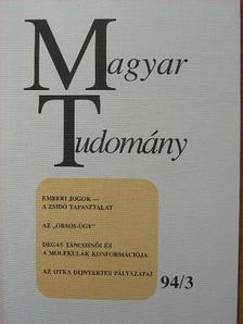 A. Anzerbacher - Magyar Tudomány 1994. március [antikvár]