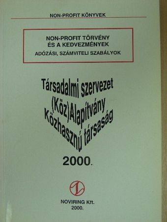 Ácsné Molnár Judit - Non-profit törvény és a kedvezmények [antikvár]