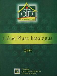 Lakás Plusz katalógus 2003 [antikvár]