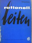 Prof. Dr. Gerhard Frohn - Rationell leiten [antikvár]
