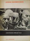 H. P. L. Wiessing - John Raedecker [antikvár]