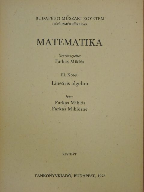 Farkas Miklós - Matematika III. [antikvár]