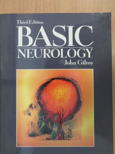 John Gilroy - Basic Neurology [antikvár]