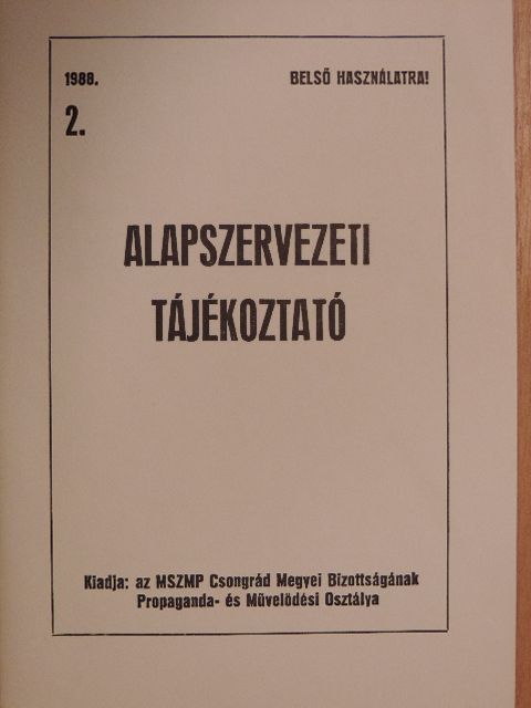 Alapszervezeti tájékoztató 1988/2. [antikvár]