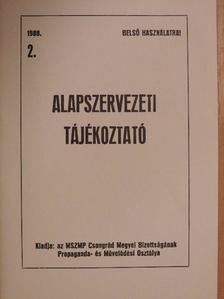 Alapszervezeti tájékoztató 1988/2. [antikvár]