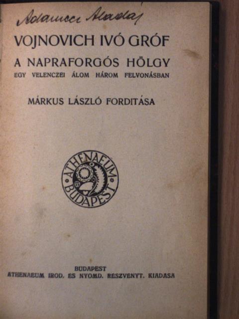 Vojnovich Ivó gróf - A napraforgós hölgy [antikvár]