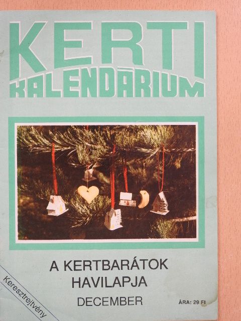 Dr. Ferenczy Tibor - Kerti Kalendárium 1991. december [antikvár]