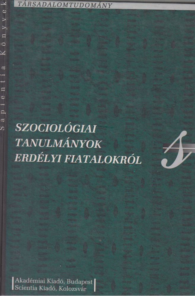 Sorbán Angella - Szociológiai tanulmányok erdélyi fiatalokról [antikvár]