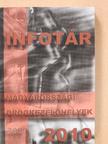Infotár 2010. [antikvár]