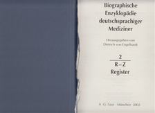 Dietrich von Engelhardt - Biographische Enzyklopädie deutschsprachiger Mediziner I-II. [antikvár]