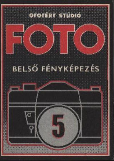 Hász András - Belső fényképezés [antikvár]