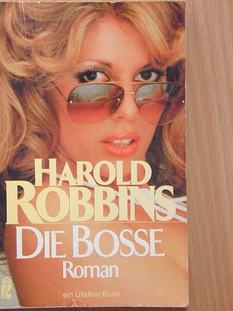 Harold Robbins - Die Bosse [antikvár]