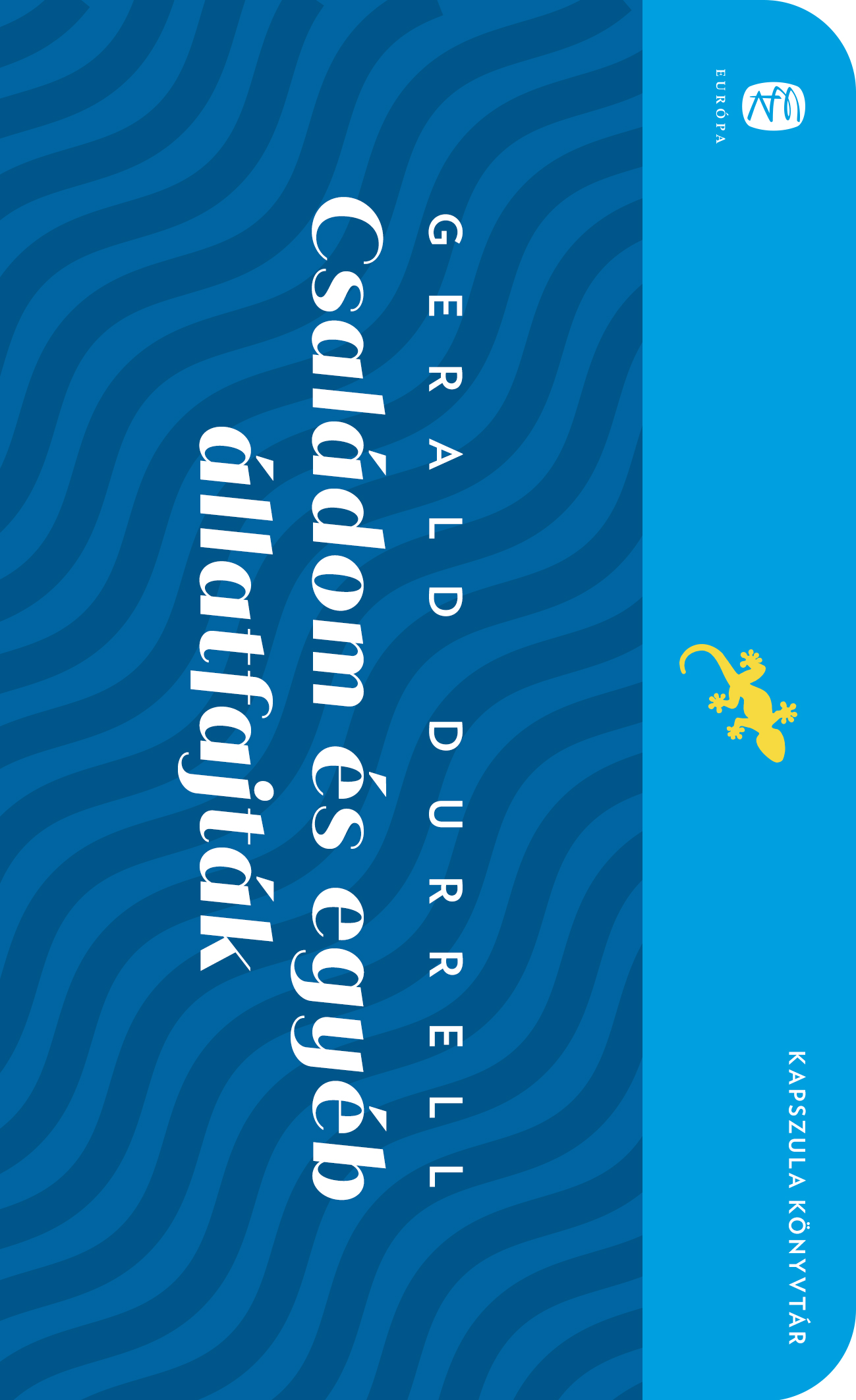 Durrell, Gerald - Családom és egyéb állatfajták