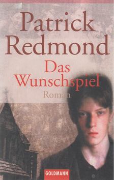 Redmond, Patrick - Das Wunschspiel [antikvár]