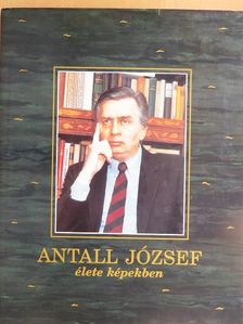 Antall József élete képekben [antikvár]