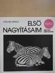Baricz Katalin - Első nagyításaim [antikvár]