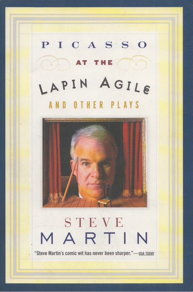 MARTIN, STEVE - Picasso at the Lapin Agile [antikvár]