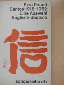Ezra Pound - Cantos 1916-1962 [antikvár]
