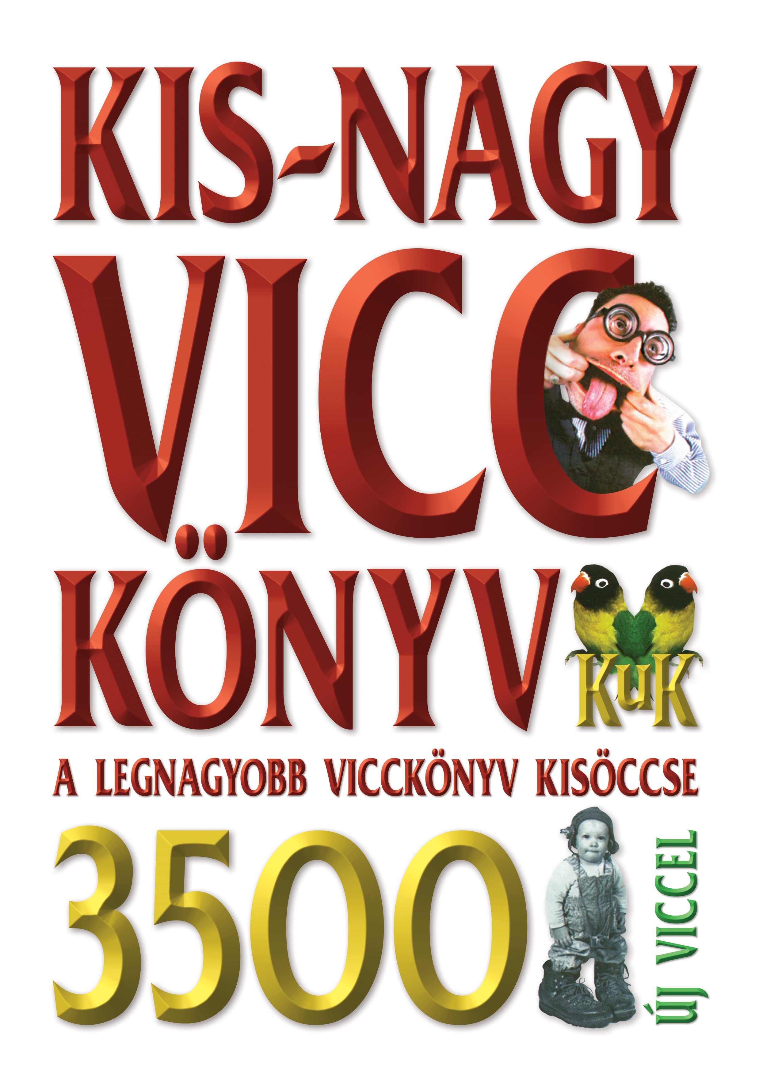 Szerk.: Köves József[szerk.] - Kis-nagy viccklönyv