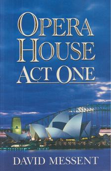 David Messent - Opera House Act One [antikvár]