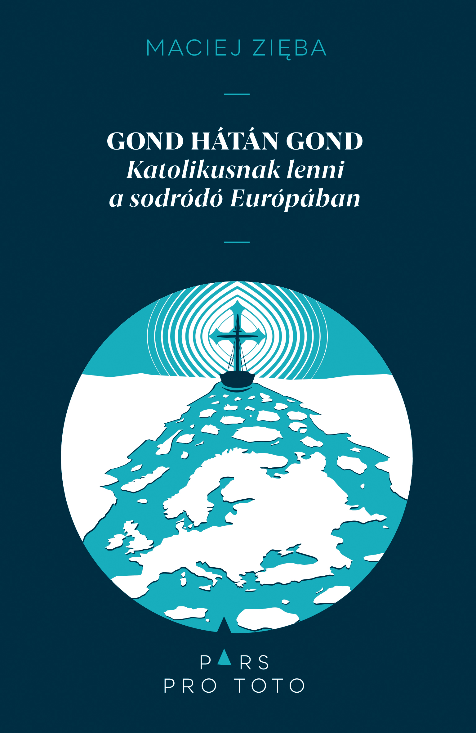 MACIEJ ZIEBA - GOND HÁTÁN GOND