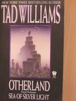 Tad Williams - Otherland IV. [antikvár]