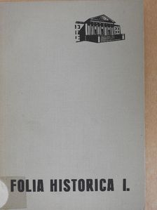 Cennerné Wilhelmb Gizella - Folia historica I. [antikvár]