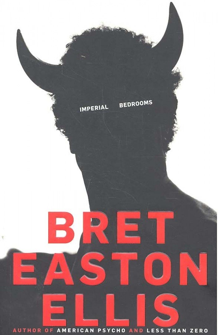 Bret Easton Ellis - Imperial Bedrooms [antikvár]