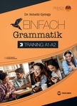 Dr. Scheibl György - Einfach Grammatik - Training A1-A2