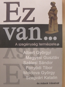 Albert Györgyi - Ez van... - CD-vel [antikvár]