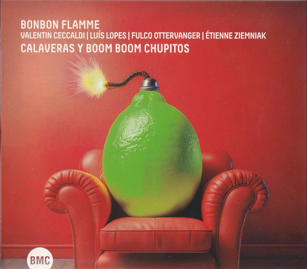 BONBON FLAMME - CALAVERAS Y BOOM CHUPITOS CD BONBON FLAMME