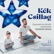 dr. Bakos Judit Eszter és Tóth Boglárka - Kék Csilag