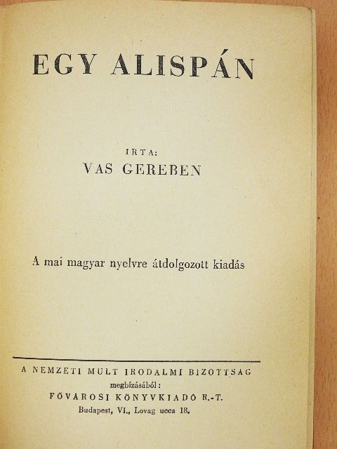 Vas Gereben - Egy alispán [antikvár]