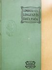 Lombroso Cesare - Lángész és őrültség [antikvár]