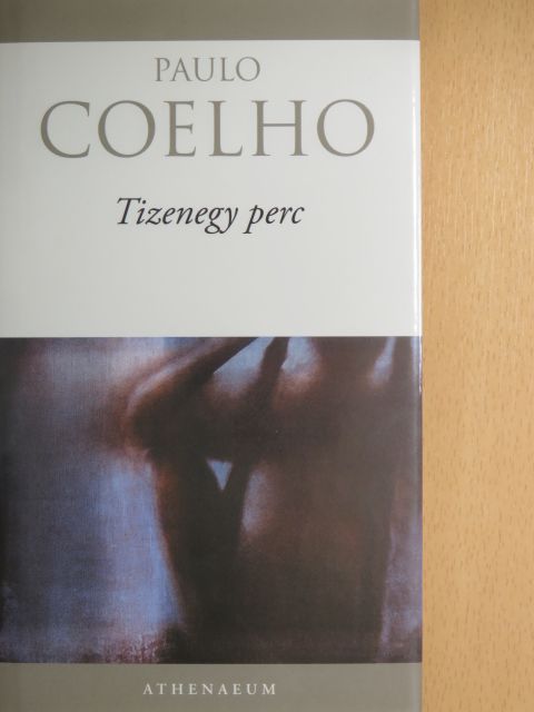 Paulo Coelho - Tizenegy perc [antikvár]